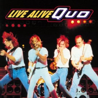 Live Alive Quo [Bonus Tracks]