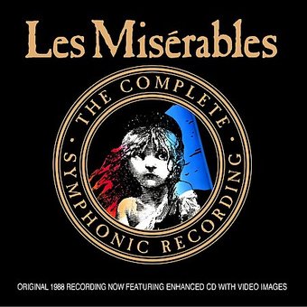 Les Miserables (Complete Symphonic Recording)