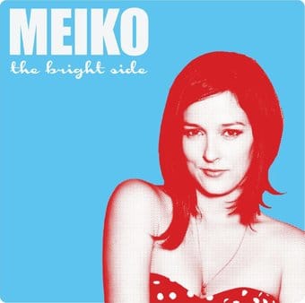 Meiko-Bright Side