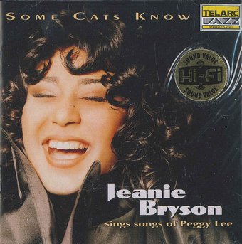 Some Cats Know: Jeanie Bryson Sings Songs of
