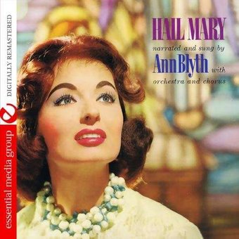 Hail Mary With Ann Blyth (Mod)