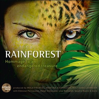 Rainforest: Hommage to an Endangered Treasure