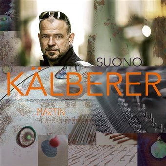 Martin Kaelberer - Suono