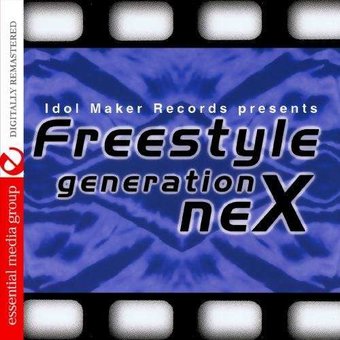 Idol Maker Records Presents Freestyle Generation N