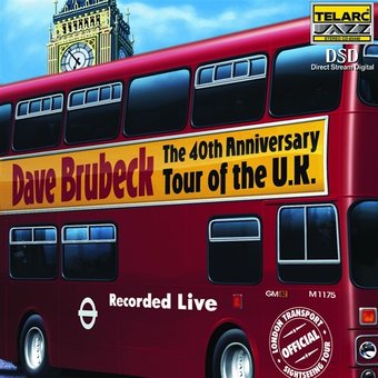 The 40th Anniversary Tour of the U.K. (Live)