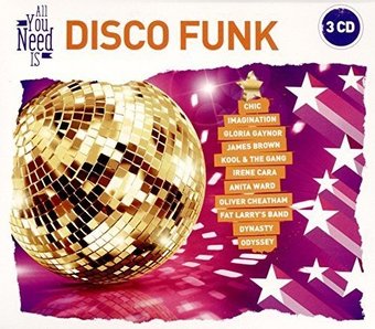 All You Need Is: Disco Funk (3-CD)