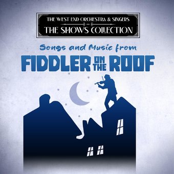Songs & Music From Fiddler On The Roof (Mod)