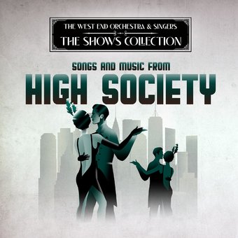 Performing Songs & Music From High Society (Mod)