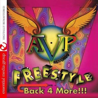 Avp Records Presents Freestyle: Back 4 More!!!,