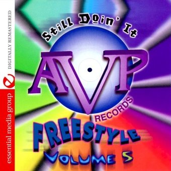 Volume 5 - Avp Records Freestyle: Still Doin' It