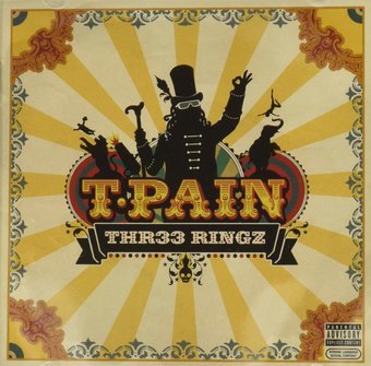 T Pain-Thr33 Ringz