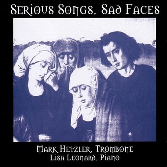 Serious Songs / Sad Faces