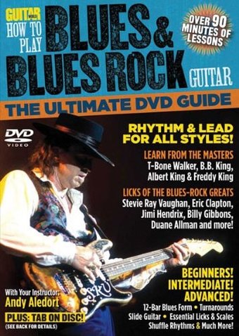 Guitar World: How To Play Blues & Blues Rock