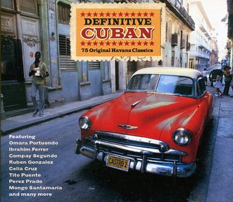 Definitive Cuban: 75 Original Havana Classics