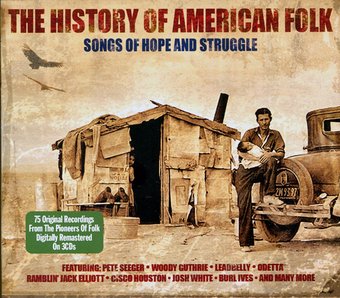 History of American Folk: 75 Original Recordings