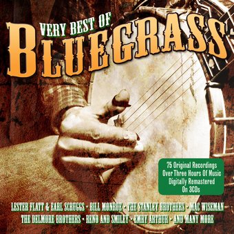 Very Best of Bluegrass: 75 Original Recordings
