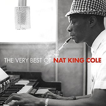 The Best of Nat "King" Cole: 50 Original