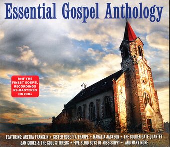 Essential Gospel Anthology: 50 Classic Recordings