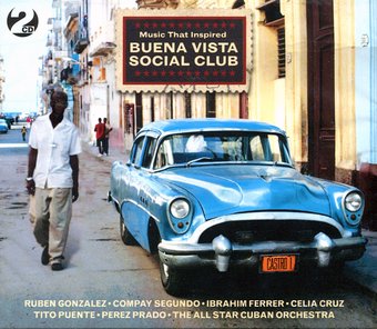 Buena Vista Social Club - Music That Inspired