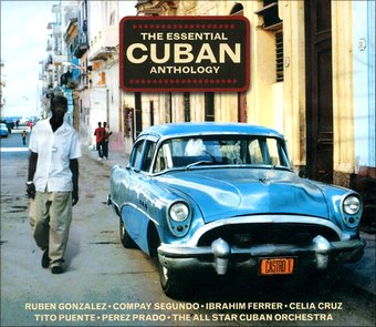 Essential Cuban Anthology: 50 Classic Recordings