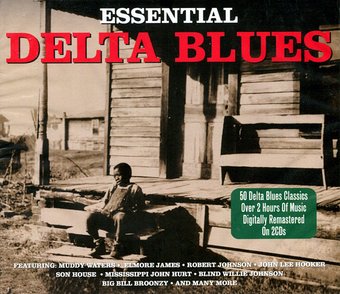 Essential Delta Blues (2-CD)