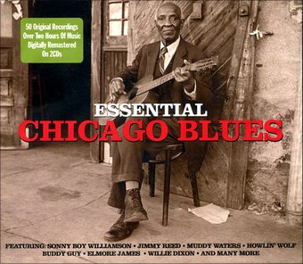 Essential Chicago Blues: 50 Original Recordings