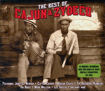 The Best of Cajun & Zydeco: 50 Original