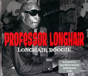 Longhair Boogie: 31 Original R&B Recordings (2-CD)