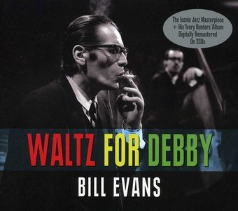 Waltz for Debby / The Ivory Hunters (2-CD)