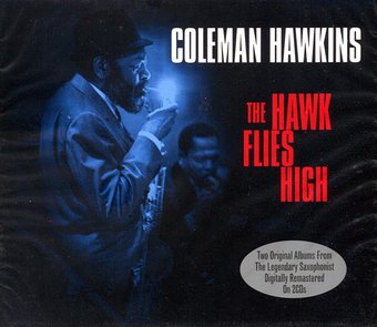 The Hawk Flies High: Two Original Albums (Hawk