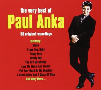 The Very Best of Paul Anka: 50 Original