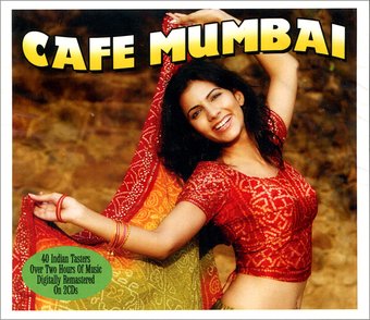 Cafe Mumbai: 40 Indian Tasters (2-CD)