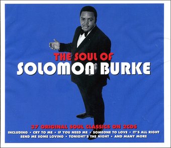 The Soul of Solomon Burke: 37 Original Soul