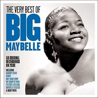 The Very Best of Big Maybelle: 50 Original