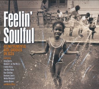 Feelin' Soulful: 40 Instrumental Soul Grooves