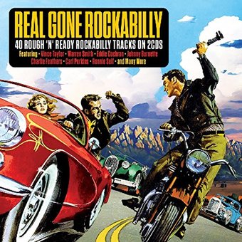 Real Gone Rockabilly: 40 Rough 'N' Ready
