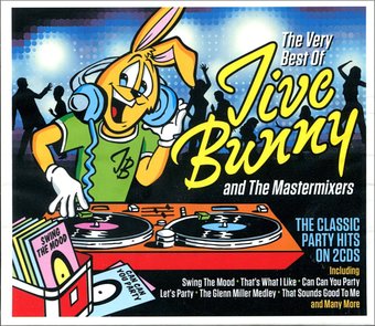 The Very Best of Jive Bunny and the Mastermixers