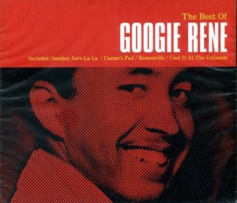 The Best of Googie Rene: 40 Classic Recordings