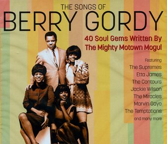 The Songs of Berry Gordy: 40 Soul Gems Written By