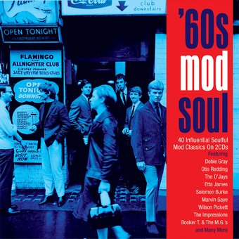 60s Mod Soul: 40 Influential Soulful Mod Classics