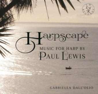 Harpscape Music For Harp By Paul Lewis