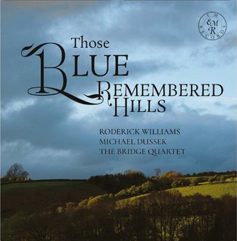 Those Blue Remembered Hills