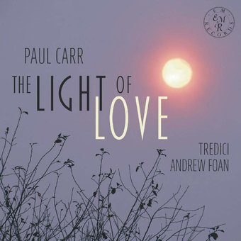 Paul Carr: The Light Of Love