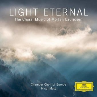 Light Eternal:Choral Music Of Morten