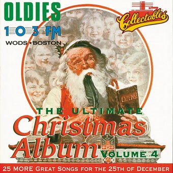 OLDIES 103FM - Ultimate Christmas Album, Volume 4