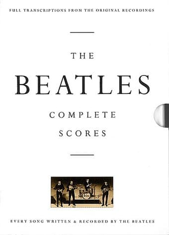 The Beatles - Complete Scores [Transcribed Score]