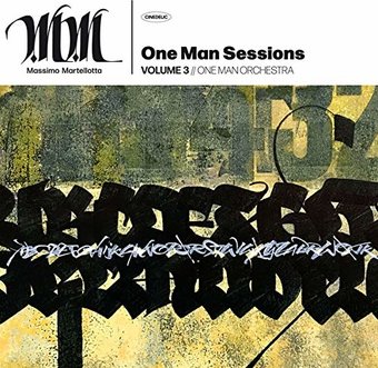 One Man Sessions, Volume 3: One Man Orchestra