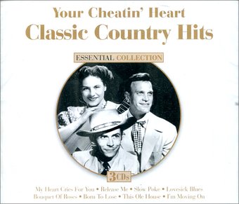 Classic Country Hits: Your Cheatin' Heart (3-CD)