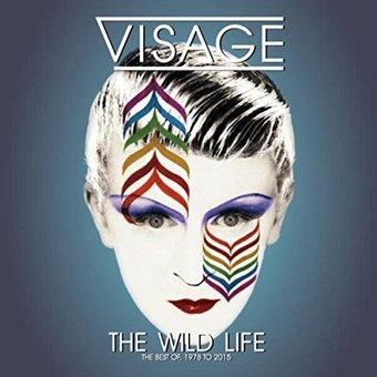 The Wild Life: The Best of 1978-2015
