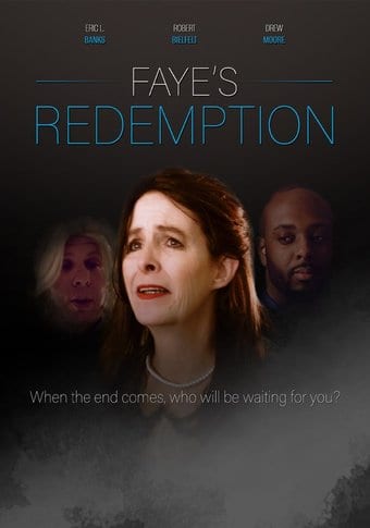 Faye's Redemption